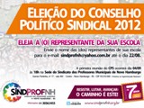 AGOSTO 2012
Cartaz Conselho Politico Sindical SINDPROFNH